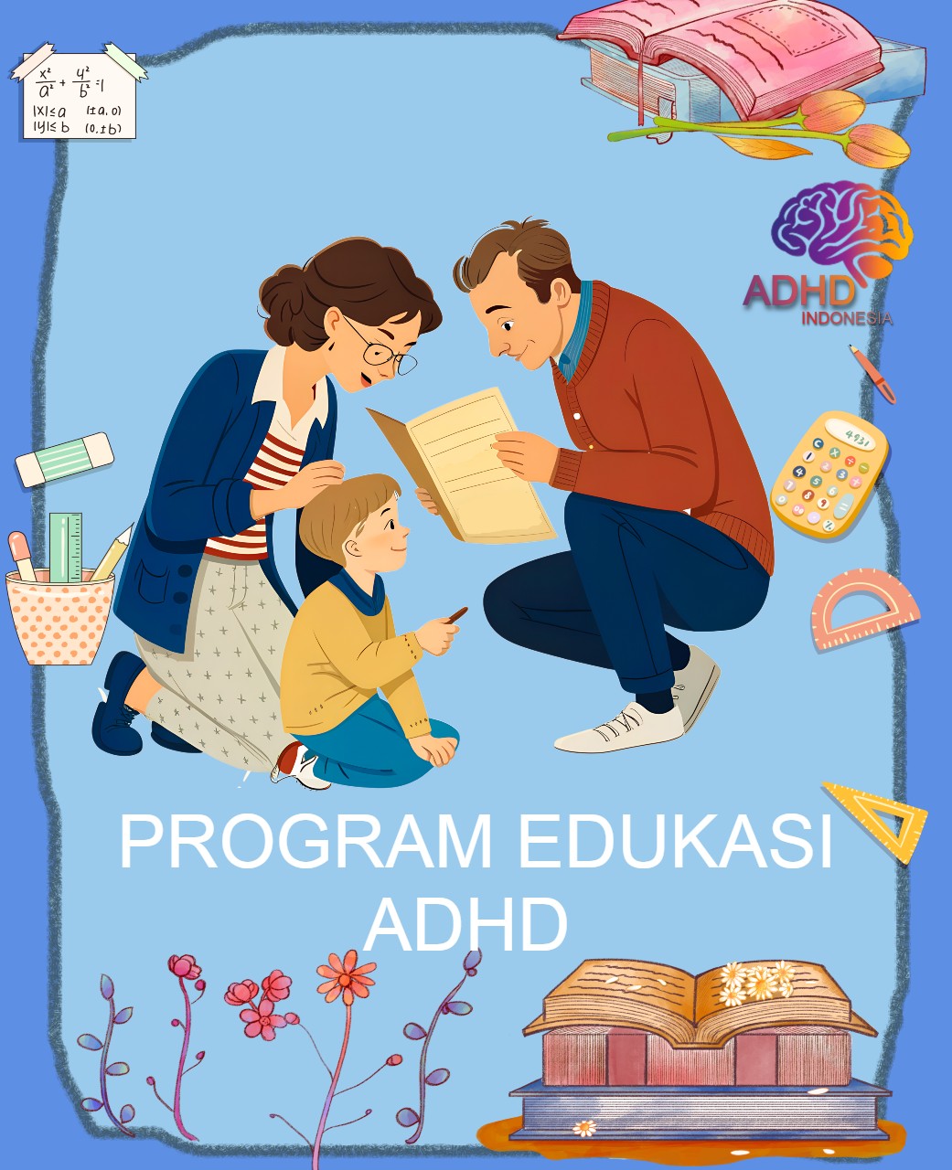 Program ADHD Indonesia Kabupaten Ogan Komering Ulu Edukasi Dini ADHD untuk Orang Tua
